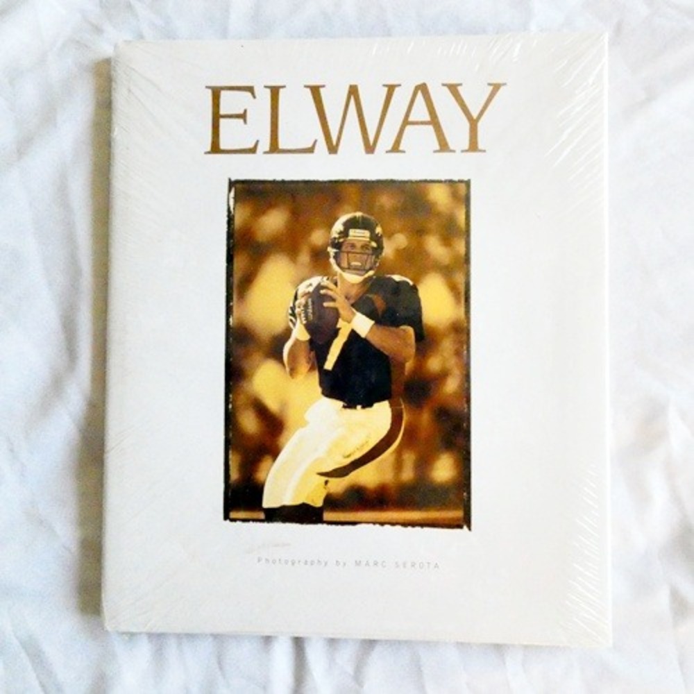 ELWAY Hardcover Book of Elway's Life w/ Awesome Photos by Marc Serota NEW Sealed